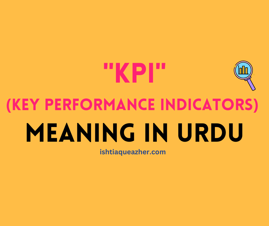 KPI Meaning in Urdu
