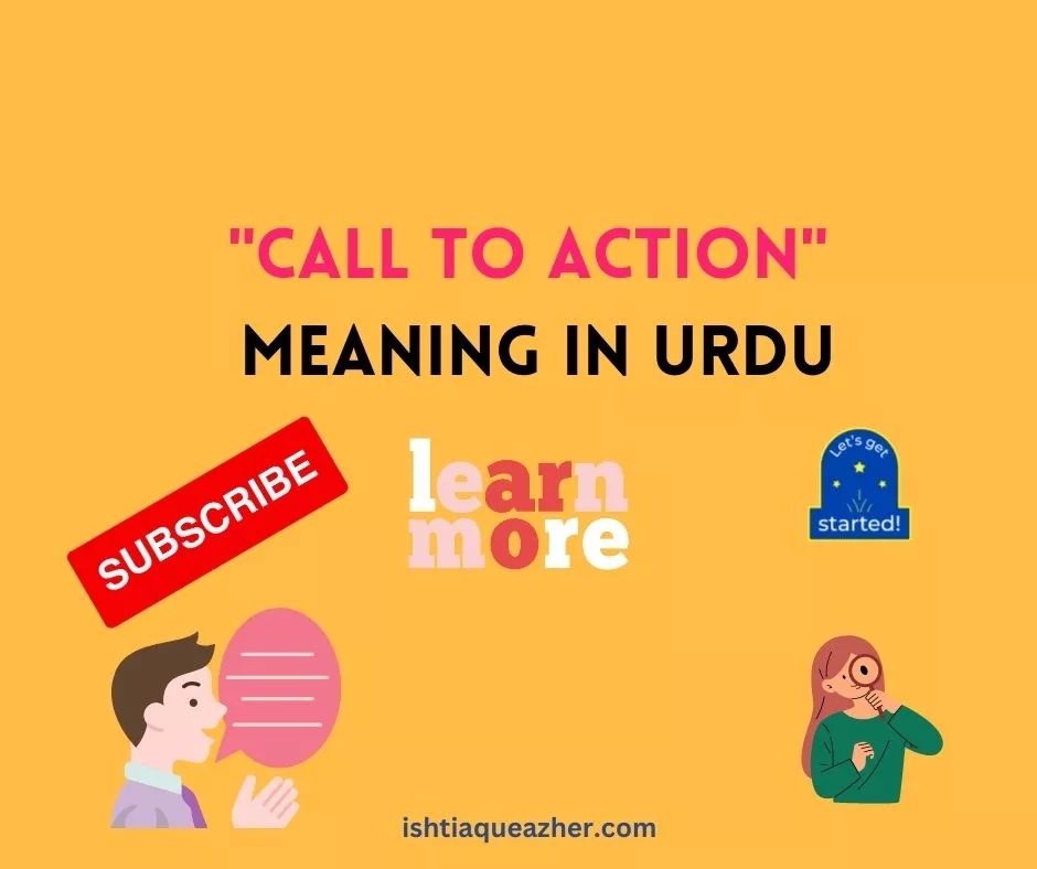 Call to Action Meaning in Urdu